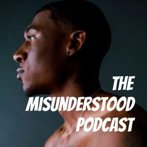 The Misunderstood Podcast