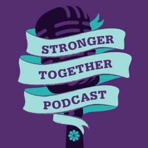 Stronger Together Podcast