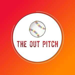 The Out Pitch Podcast