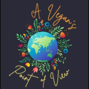 A Vegan’s Point Of View