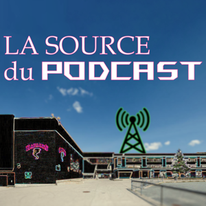 La Source du Podcast