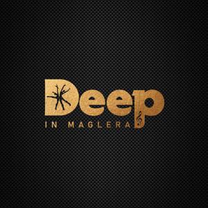 Deep In Maglera