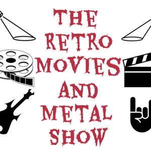 Retro Movies and Metal