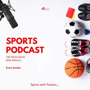AlliNews Sports Podcast