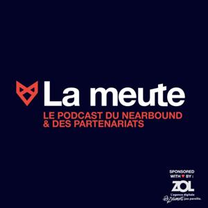 🐺 La meute : le podcast du nearbound et des partenariats