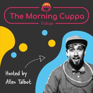 The Morning Cuppa Podcast