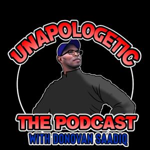 Unapologetic W/ #DonovanSaadiq