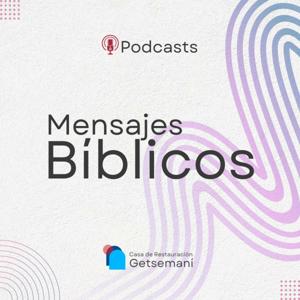 Mensajes Bíblicos - CDRGetsemani