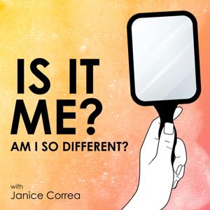 Is It Me? Am I So Different?