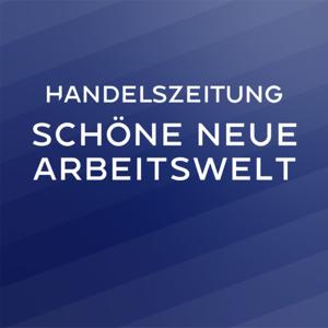 Schöne neue Arbeitswelt