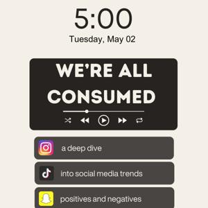 We’re All Consumed