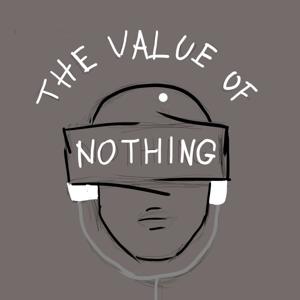 The Value of Nothing