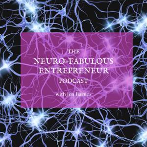 The Neuro-Fabulous Entrepreneur