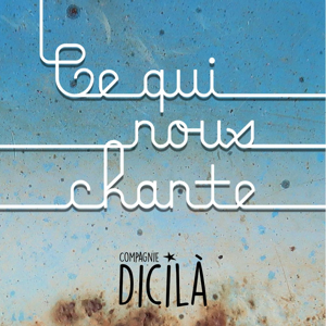 Ce Qui Nous Chante !
