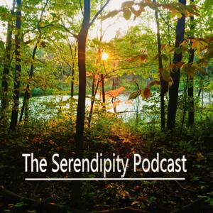 The Serendipity Podcast
