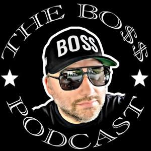 The Boss Podcast