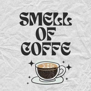 Smell Of Coffe