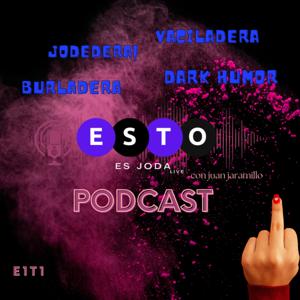 Esto es Joda Live Podcast