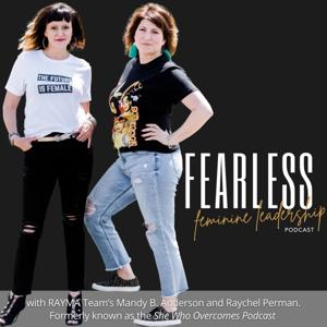 Fearless Feminine Leadership