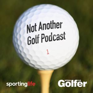 Not Another Golf Podcast