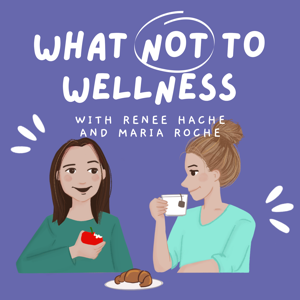 What Not To Wellness