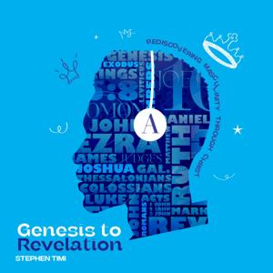 Genesis to Revelation: My journey to God with You.