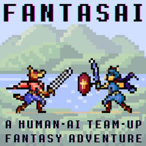 FantasAI: A Human-AI Team-Up Fantasy Adventure
