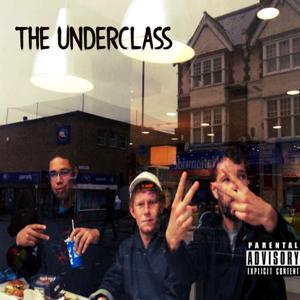 The Underclass (Single)