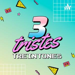 Tres Tristes Treintones