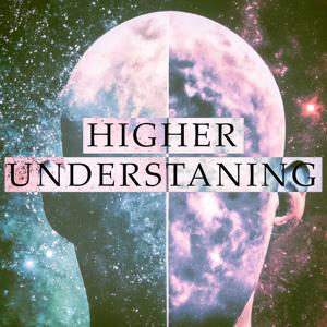 Higher Understanding