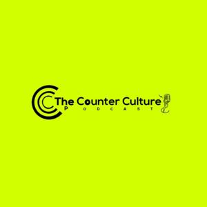 The Counter Culture Podcast