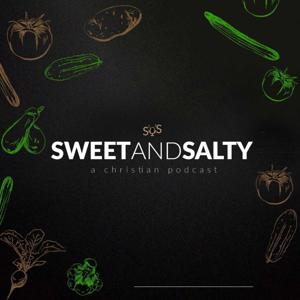 SWEET AND SALTY