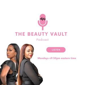 The Beauty Vault Podcast