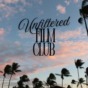 Unfiltered Film Club