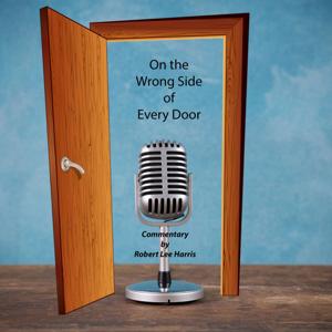 On the Wrong Side of Every Door