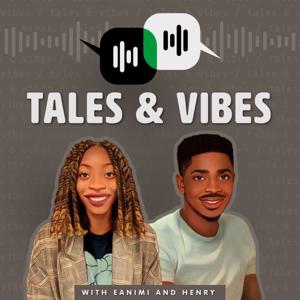 Tales and Vibes