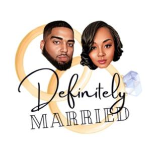 Definitely Married Podcast