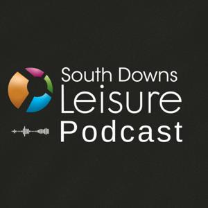 South Downs Leisure Podcast