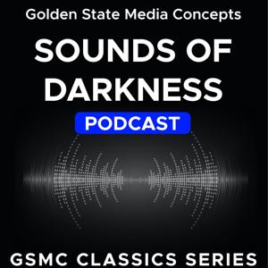 GSMC Classics: Sounds of Darkness