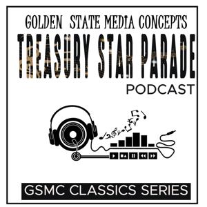 GSMC Classics: Treasury Star Parade
