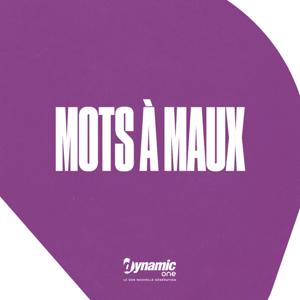 Mots à maux