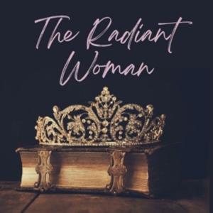 The Radiant Woman