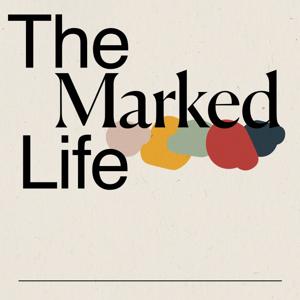 The Marked Life