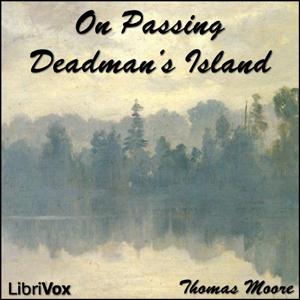 On Passing Deadman’s Island by Thomas Moore (1779 - 1852)