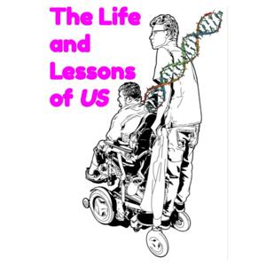 The Life and Lessons of US