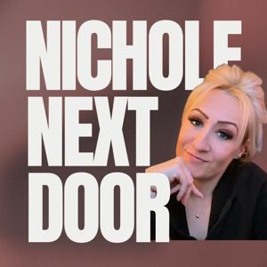 Nichole Next Door