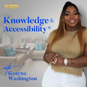 Knowledge & Accessibility with Keayna Washington