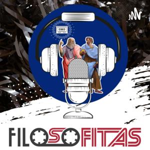 Filosofitas PodCast: Terapias, Fitas e Filosofias