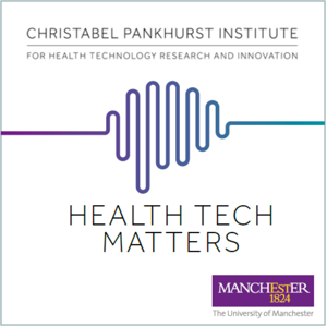 The Pankhurst Presents: Health Tech Matters