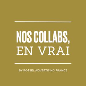 Nos collabs, en vrai